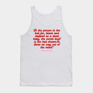 no way out of my mind - Aesthetic Sylvia Plath quote retro Tank Top